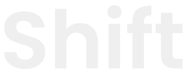 Shift