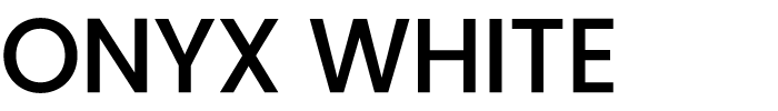 ONYX WHITE