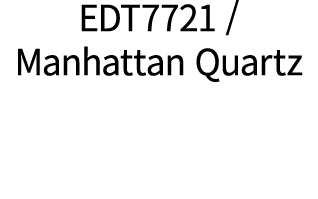 EDT7721 / Manhattan Quartz