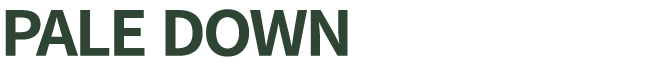 PALE DOWN