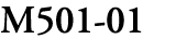 M501 01