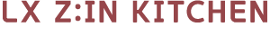 LX Z:IN Kitchen