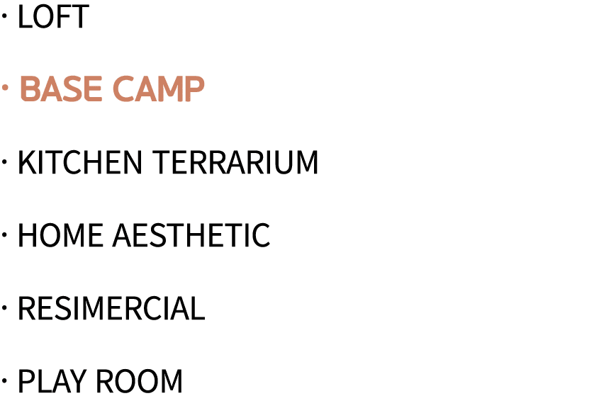   Loft   Base Camp   Kitchen Terrarium   Home Aesthetic   Resimercial   Play Room