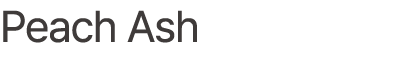 Peach Ash
