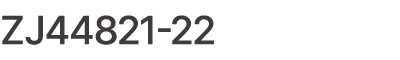 ZJ44821 22