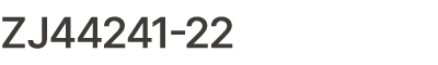 ZJ44241 22