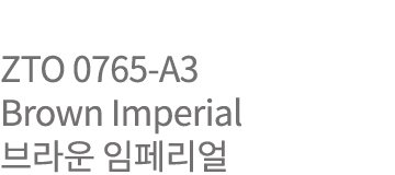 ZTO 0765-A3  Brown Imperial         