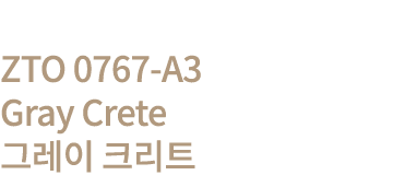 ZTO 0767-A3  Gray Crete        